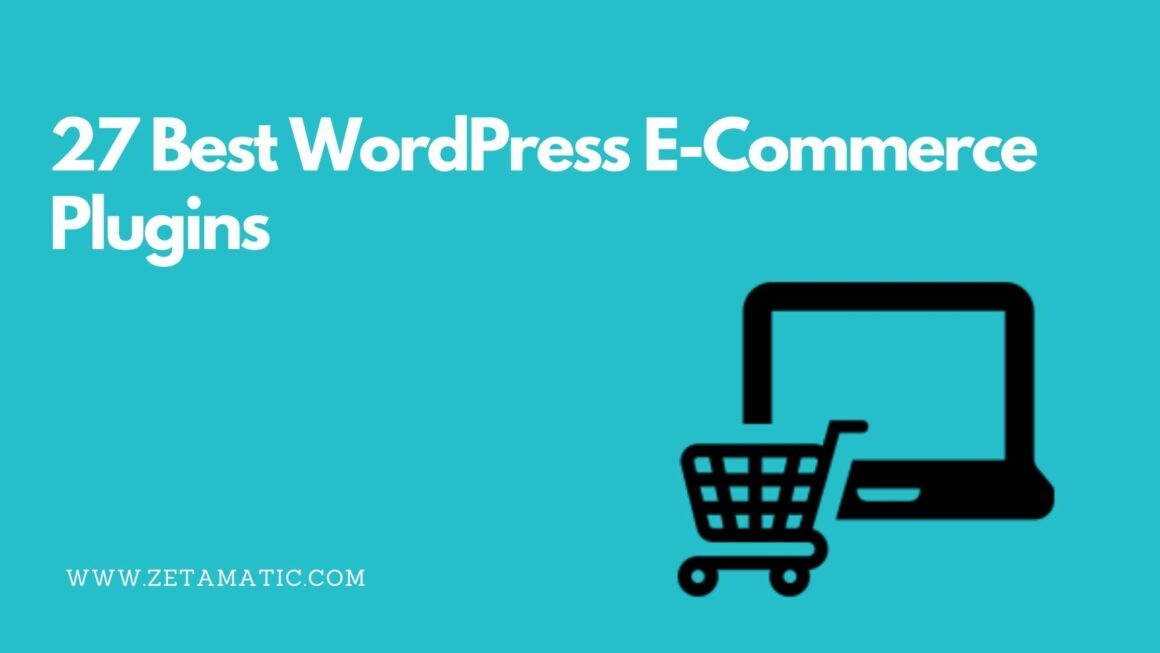 NEW! 27 Best WordPress E-Commerce Plugins