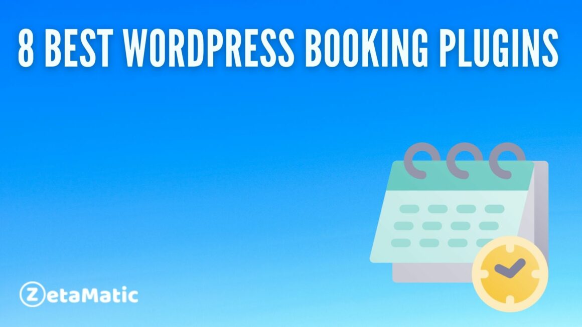 8 Best WordPress Booking Plugins