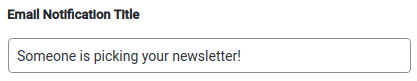 Email Notification Title