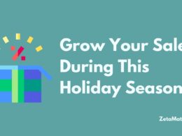 Grow Your Sales During This Holiday Season