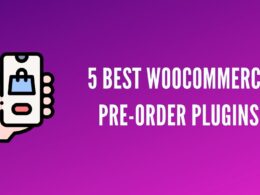 5 Best Woocommerce Pre-order Plugins