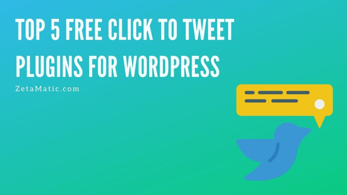 Top 5 Free Click to Tweet Plugins for WordPress