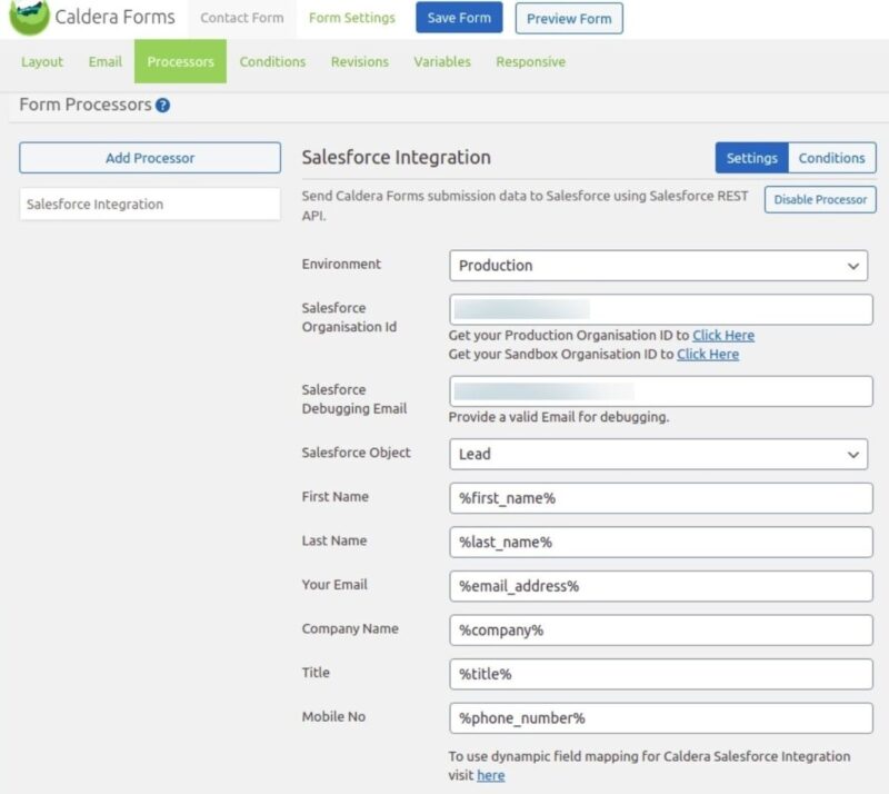 Return to the Caldera Forms Processors screen on the settings panel and paste the Organization Id as shown in below screen. Also fill-up the other details.