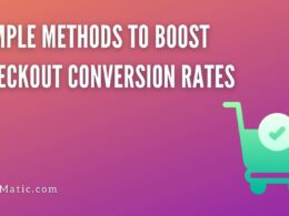 Simple Methods to Boost Checkout Conversion Rates