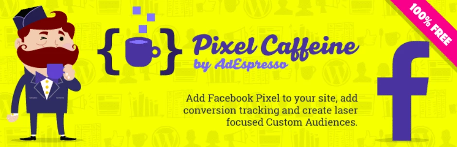 Pixel Caffeine - Facebook Pixel Plugin
