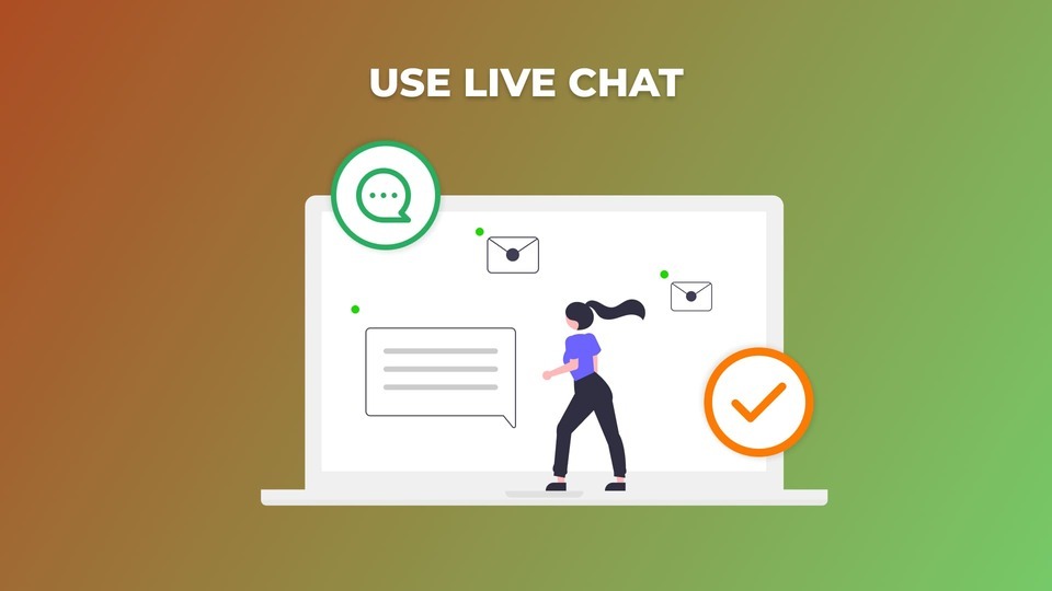 Use Live Chat, Optimize Checkout Page