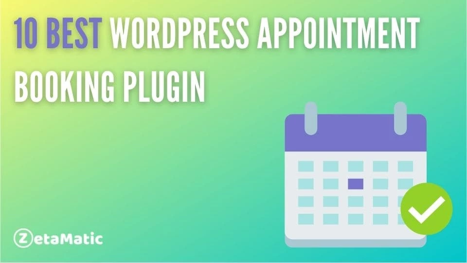 10 Best WordPress Appointment Booking Plugins