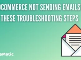 WooCommerce Not Sending E-mail? Try These Troubleshooting Steps