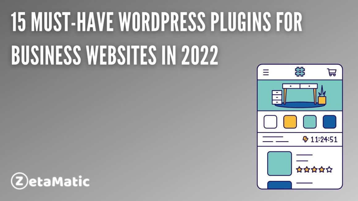 WordPress Plugins, 15 Must-Have WordPress Plugins for Business Websites in 2022