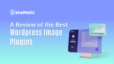 A Review of the Best WordPress Image Plugins