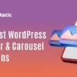 WordPress Slider & Carousel Plugins